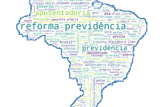 Twitter sentiment analysis: what does people say about Brazil’s ongoing pension reform?