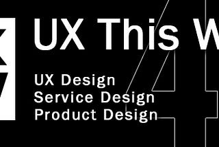 UXThisweek | Issue 49 | December 2021