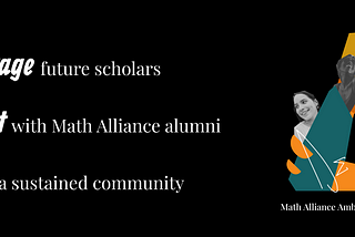 Hello, Math Alliance Alumni Community!