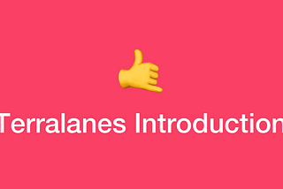 Terralanes Introduction