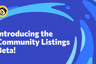 Introducing the Community Listings Beta