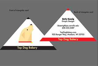 This is what I created for a business card for the company Top Dog Bakery.