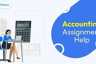 Can Accounting Assignment Help Experts Can Assist Me Overcome Writing Hurdles?