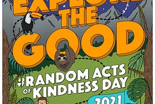 Random Acts of Kindness and the 2nd Agreement