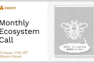 Monthly Ecosystem Call, 25 August 2022 — Recap