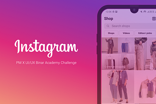 UX Case Study: Redesign Instagram Shopping Experience