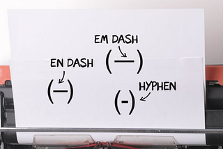 Em dash, en dash, hyphen, which punctuation mark to use?