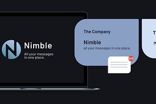 Nimble: All messages in one place. A UX/UI case study