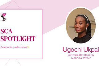 SCA Spotlight ft Ugochi Ukpai