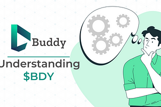 Understanding $BDY, The Buddy DAO Governance Token You Must Know About