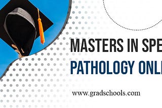 5 Top Universities Providing Masters in Speech Pathology Online