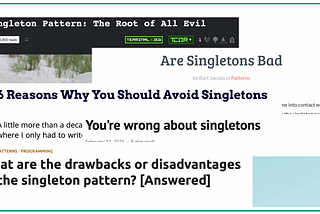 Singleton: Agathokakological Design Pattern