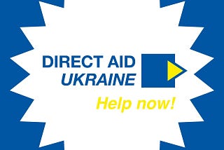 Direct Aid Ukraine(DAU) Is Raising Money To Help The Most Vulnerable Ukrainians