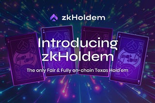 Introducing zkHoldem - Decentralized Poker Room as a Reality