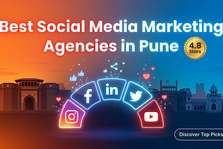 10 Best Social Media Marketing Agencies in Pune: Top-Rated Companies for Digital Growth in 2026