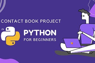 Contact Book Project in Python for Beginners