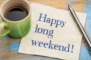 How to Have a Wonderful Weekend: Tips and Suggestions