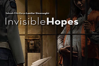 Invisible Hopes, Potret Kehidupan Ibu Hamil dan Anak yang Lahir di Dalam Penjara.