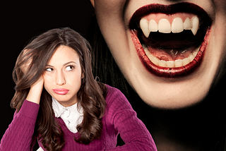 Everyday Vampires: 3 Types of People Who Suck the Life Out of Us.