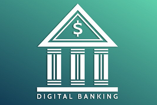 Türkiye’de bankalar için dijital evrim nasıl olacak? Ya da nasıl olmalı?