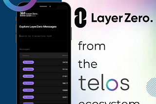 Telos X Layer Zero: Pioneering the Future of Crypto…