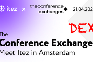 Meet Itez at the Conference Exchange 2022