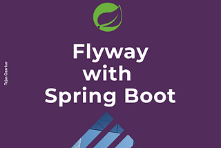 Configure Flyway with Spring Boot