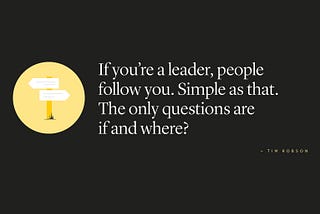 If you’re a leader…