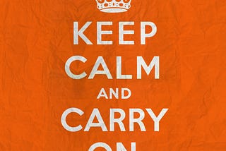 Por trás do cartaz : de onde veio o “Keep Calm and Carry On”?