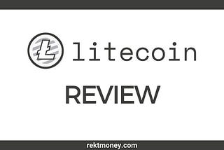 Litecoin (LTC) Review: Everything You Need to Know