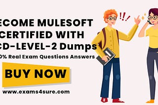 Pass Mulesoft MCD-Level-2 Certification with the Help of Our MCD-Level-2 Dumps Questions 2023