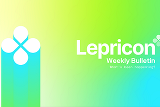 Lepricon Weekly Bulletin — June 25, 2022