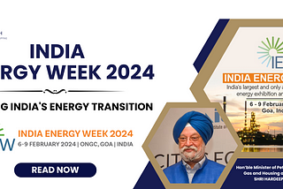 INDIA ENERGY WEEK 2024 DRIVING INDIA’S ENERGY TRANSITION