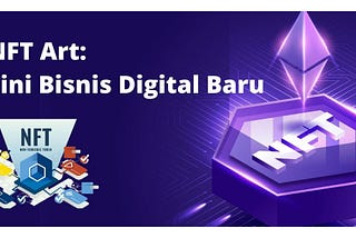 Berkenalan dengan NFT Art