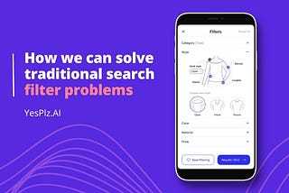 How We Can Solve Traditional Search Filter Problems