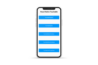 Handling Touches in React Native
