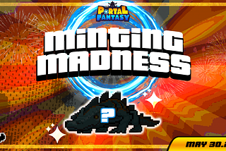 Portal Fantasy Minting Madness: Get Ready, Mint & Win a Shiny Porble!