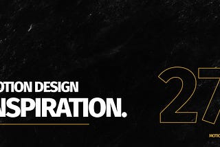 Motion Design Inspiration 27