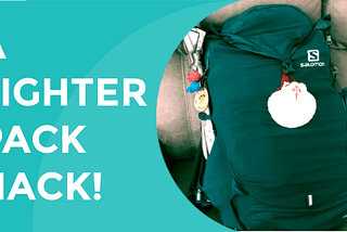 A LIGHTER PACK HACK!