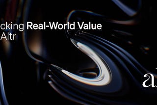 Unlocking Real-World Value with Altr