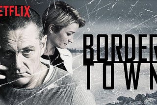 The Finnish Series “Bordertown” on Netflix is a Sapiosexual’s Dream