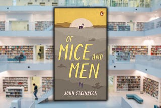 Five Great Books: Of Mice and Men, The Creative Act, An Iron Will, and More!