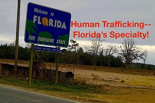 Sex Trafficking Kids — Florida’s Booming Industry