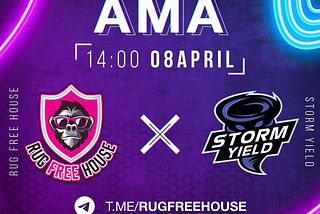 ⚡️STORM YIELD X RUGFREEHOUSE AMA ANNOUNCEMENTS⚡️