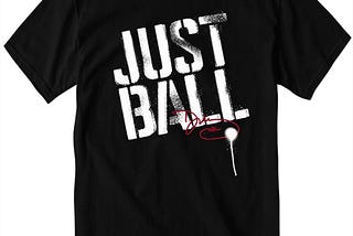 Dawn Staley Just Ball Shirt