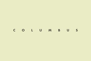 Columbus: A Love Letter to Architecture