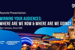Winning your audiences: where are we now and where are we going?