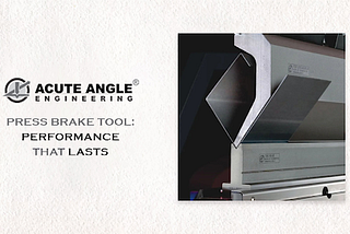 Are Custom Press Brake Tools Worth It? 7 Reasons Fabricators Are Making the Switch