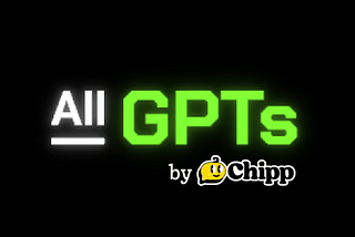 Chipp Acquires AllGPTs.co: Empowering businesses to find real value in AI