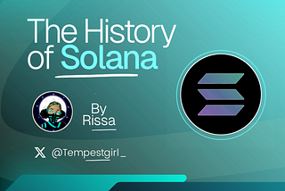 The History of Solana